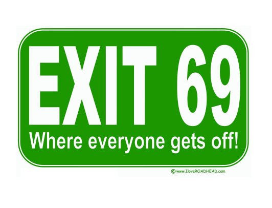 EXIT 69 Shirt