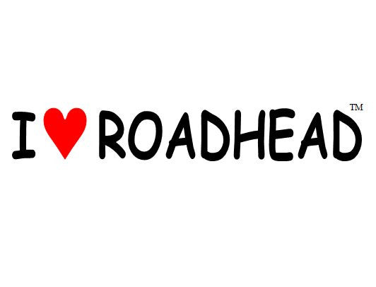 I LOVE ROADHEAD Shirt (White)