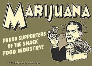 Sticker: MARIJUANA - PROUD SUPPORTERS OF THE SNACK FOOD INDUSTRY