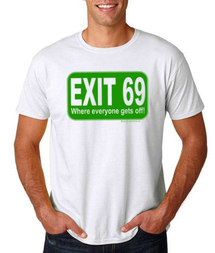 EXIT 69 Shirt
